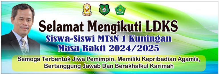 LDKS 2024 MTsN 1 Kuningan